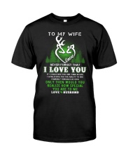 Deer hunting How Special You Are Mug Wife Classic T-Shirt thumbnail