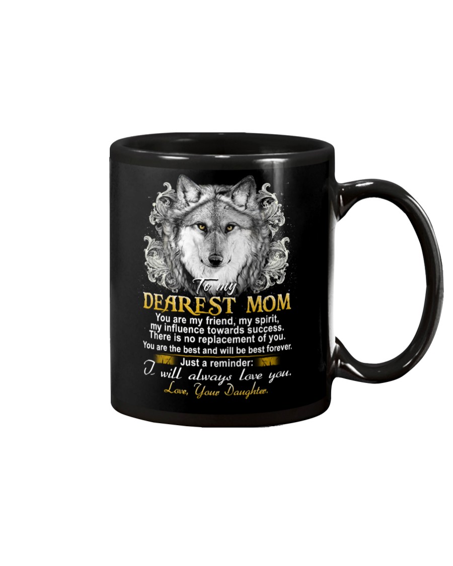 Wolf Daughter To Mom My Friend My Spirit Mug