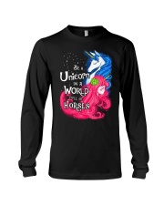 Be A Unicorn In A World Full Of Horse Long Sleeve Tee thumbnail