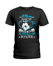 Mom Gave Me Life Ladies T-Shirt thumbnail