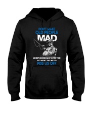 Don't Make Old People Mad Hooded Sweatshirt thumbnail
