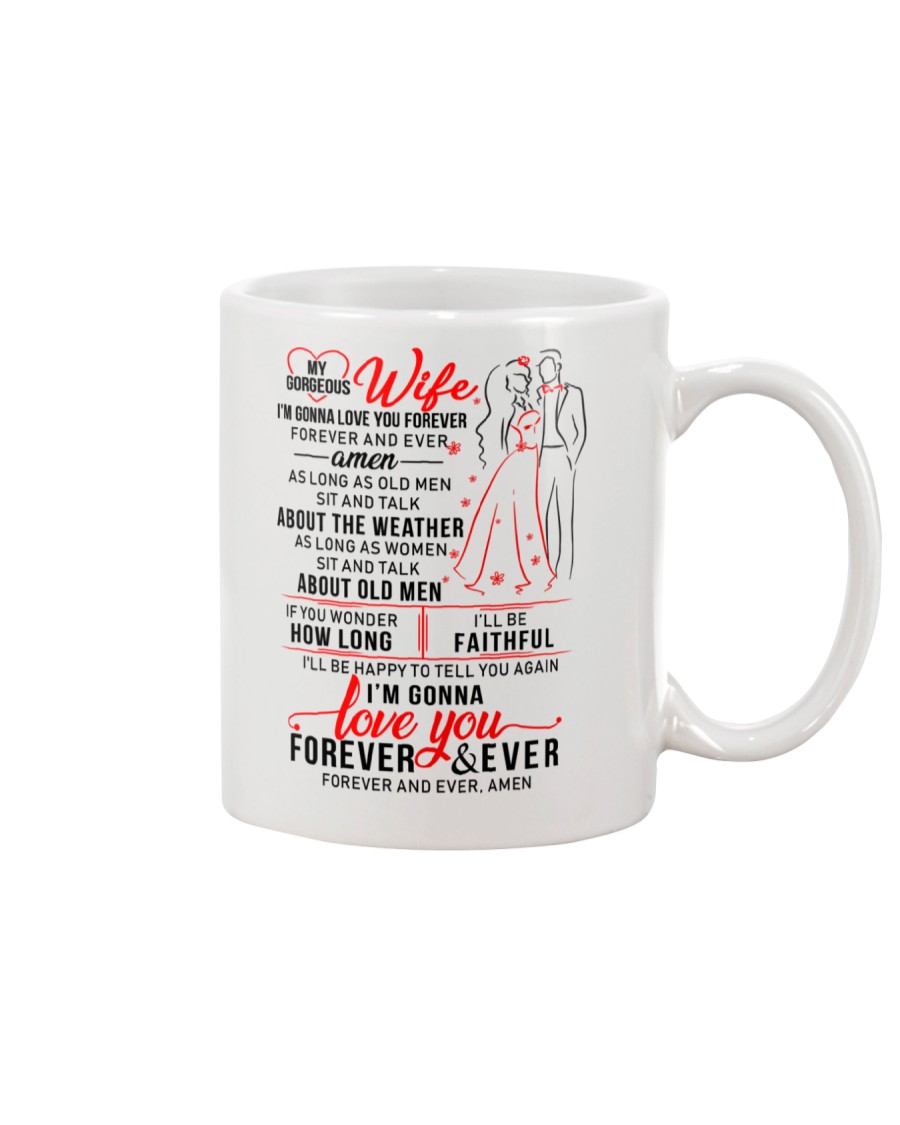 Gonna Love You Wife Mug