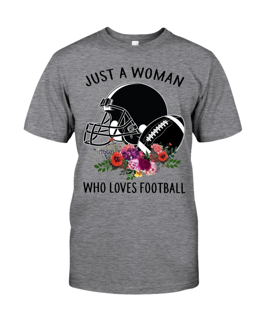 Just a woman who loves football shirt Classic T-Shirt