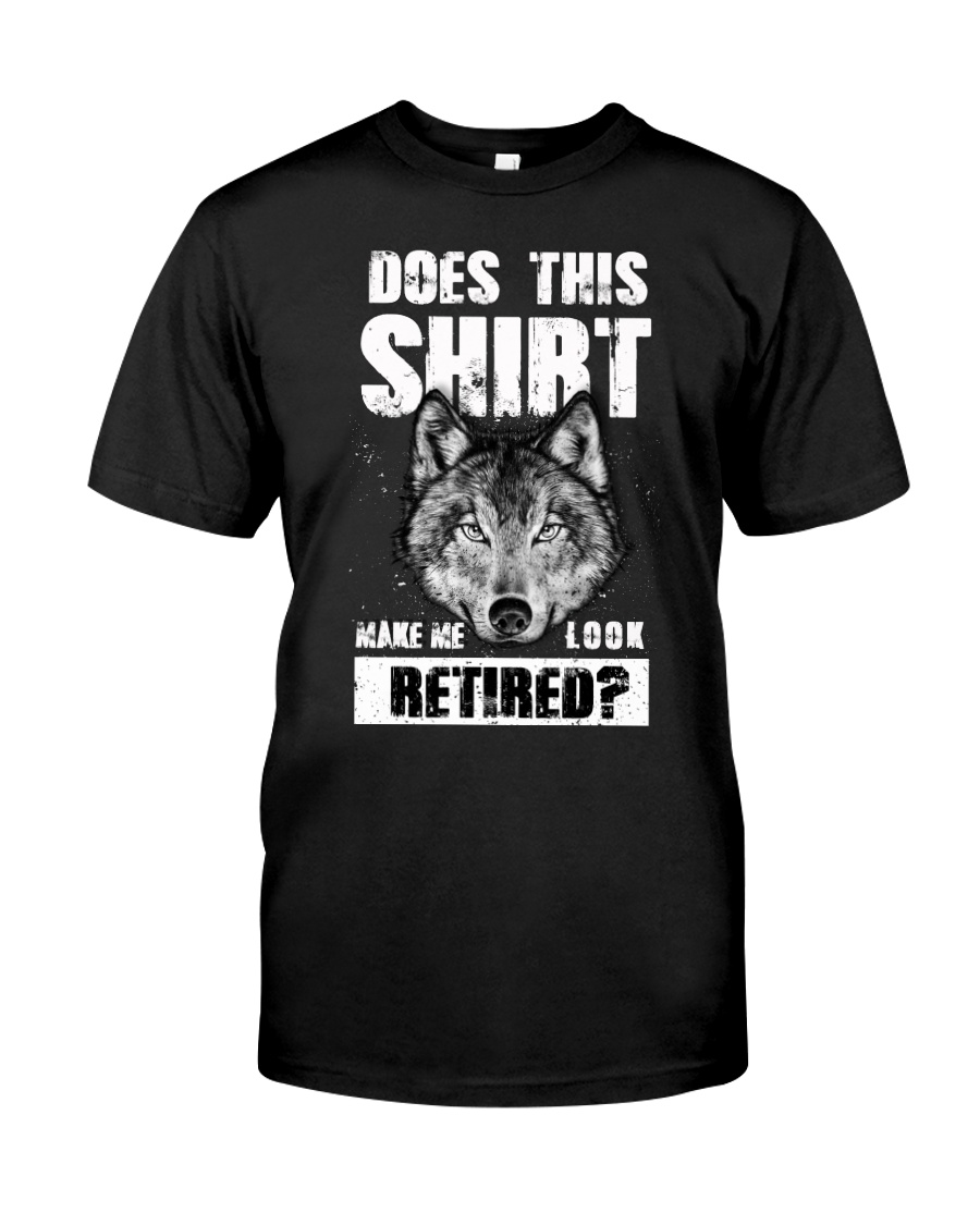 Look Retired Wolf Classic T-Shirt