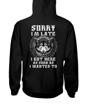 Sorry I'm Late Wolf Hooded Sweatshirt back