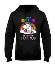 I See Your True Color Hooded Sweatshirt thumbnail