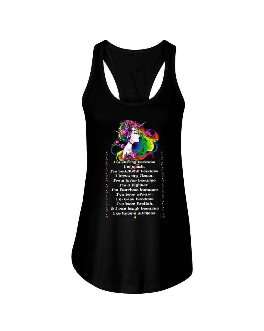 Unicorn I'm strong because I'm weak T-shirt Ladies Flowy Tank