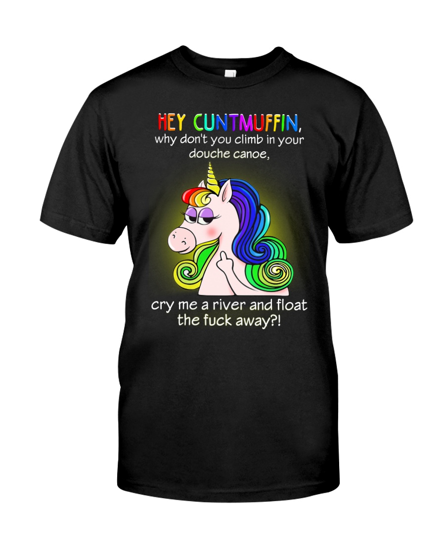 Hey Cuntmuffin Classic T-Shirt