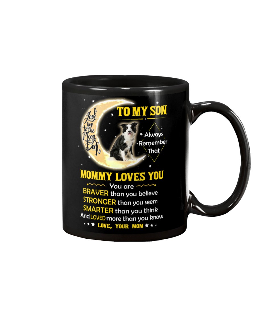 Collie Son Mom Mommy Loves You Mug