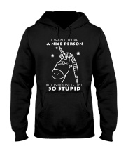 Everyone Is Just So Stupid Hooded Sweatshirt thumbnail