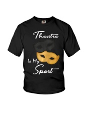 Theatre Is My Sport T-Shirt Theater Masks Funny Adult Shirts Gifts For Male Actors Youth T-Shirt tile