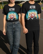 Actor Dad Shirt Graphic T-Shirt Birthday Gifts For Dad From Daughter Classic T-Shirt apparel-classic-tshirt-lifestyle-front-145