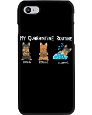 My Quarantine Routine Yorkie3 Phone Case thumbnail