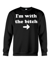 I'm With The Bitch T-Shirt Funny Matching Best Friend Shirts For 2 Crewneck Sweatshirt tile
