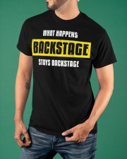 What Happens Backstage Stays Backstage Shirt Humor Sayings Christmas Gifts For Actors Classic T-Shirt apparel-classic-tshirt-lifestyle-front-88