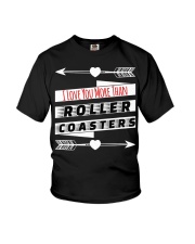 I Love You More Than Roller Coasters Shirt Funny Sayings Roller Coasters Related Gifts Youth T-Shirt tile