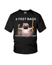 pug 6 feet back Youth T-Shirt thumbnail