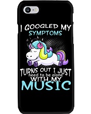 I GOOGLED MY SYMPTOMS - UNICON T-SHIRT MUSIC Phone Case thumbnail