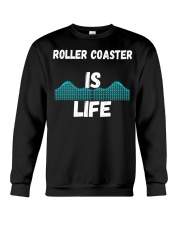 Roller Coaster Is My Life Shirt Fun Sayings Gifts For Roller Coaster Enthusiast Crewneck Sweatshirt tile