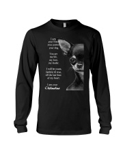Chihuahua i am your friend your partner your dog Long Sleeve Tee thumbnail
