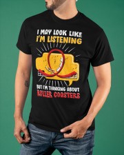 I'm Thinking About Roller Coaster Shirt Fun Quote Fans Apparel Gift For Stepdad Classic T-Shirt apparel-classic-tshirt-lifestyle-front-88