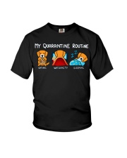 My Quarantine Routine Golden Retriever4 Youth T-Shirt thumbnail