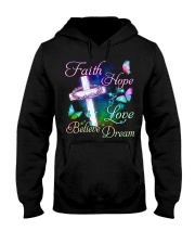 Butterfly Faith Hope Love Believe Dream Cross Shirt Christian Apparel Gifts For Women Hooded Sweatshirt tile