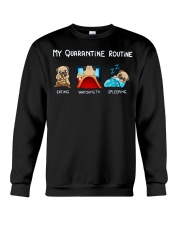 My Quarntine Routine pug2 Crewneck Sweatshirt thumbnail