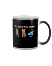 My Quarantine Routine Yorkie3 Color Changing Mug thumbnail