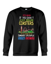 It's Okay If You Don't Like Roller Coasters Shirt Humor Quote Fans Clothing Gift For Male Crewneck Sweatshirt tile