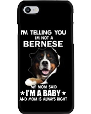 I'm telling you i'm not a bernese Phone Case thumbnail
