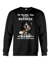 I'm telling you i'm not a bernese Crewneck Sweatshirt thumbnail