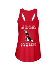 I'm Telling You I'M Not A Dog My Mom Ladies Flowy Tank thumbnail