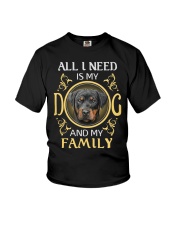 All L Need Is My And My Family rottweiler Youth T-Shirt thumbnail