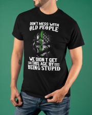 Skull Thin Green Line Don't Mess With Old People T-Shirt Mens Cool Sayings Shirt Gifts Classic T-Shirt apparel-classic-tshirt-lifestyle-front-88