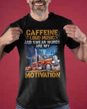 Caffeine Loud Music And Swear Words Are My Motivation Trucker Shirt Trucker Driver Clothes Classic T-Shirt apparel-classic-tshirt-lifestyle-front-181