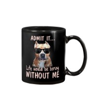 pitbull admit it life would be boring without me Mug thumbnail