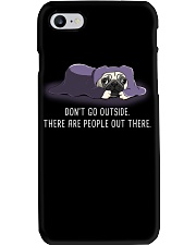 Don'T Go outside There Are People pug 1 Phone Case thumbnail