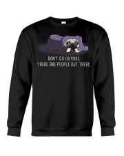 Don'T Go outside There Are People pug 1 Crewneck Sweatshirt thumbnail