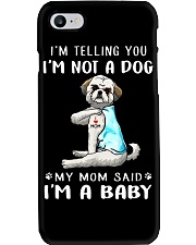 I'M TeLLING yOU i'm nOT A Dog My Mom Said I'M A Phone Case thumbnail