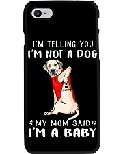I'm Telling You I'M Not A Dog My Mom Retrievers La Phone Case thumbnail