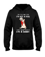 I'm Telling You I'M Not A Dog My Mom Retrievers La Hooded Sweatshirt thumbnail
