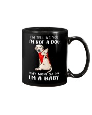 I'm Telling You I'M Not A Dog My Mom Retrievers La Mug thumbnail