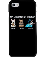 My Quarantine Routine frenchie Phone Case thumbnail