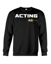 Acting On Mode Shirt Classic Graphic Tee Gifts For Actor Crewneck Sweatshirt tile