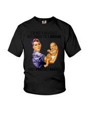 I'm Not A Biologist But I Know I'M A Woman And I Protect Babies Shirt Pediatric Nurse Gifts Youth T-Shirt tile
