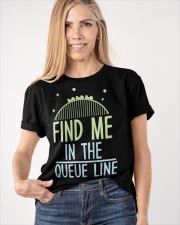 Find Me In The Queue Line Shirt Funny Rollercoaster Saying T-Shirt Gifts For Friends Birthday Classic T-Shirt apparel-classic-tshirt-lifestyle-front-100