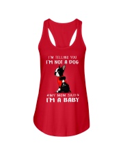 I'm Telling You I'M Not A Dog My Mom Ladies Flowy Tank thumbnail