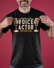 Because I'm The Voice Actor That's Why T-shirt Voice Acting Actor Shirts Coworker Gifts Classic T-Shirt apparel-classic-tshirt-lifestyle-front-181