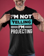 I'm Not Yelling I'm Projecting Shirt Actor Graphic Tee Gift Ideas For Husband Classic T-Shirt apparel-classic-tshirt-lifestyle-front-181
